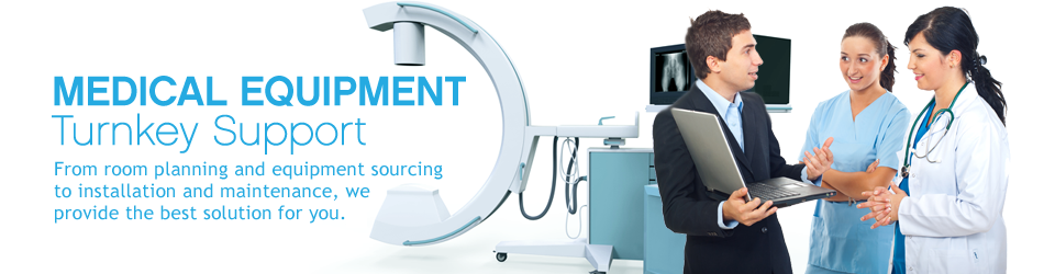Medical Equip,ent Turnkey Support